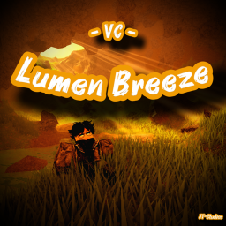 [🎙️VC] Lumen Breeze