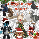 Judge Birdy's Court!