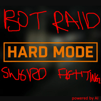 Bot Raid Simulation [HARD]