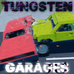 (MOVED) Tungsten Garages