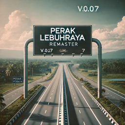 Lebuhraya Perak Remaster [Second Old Version!]