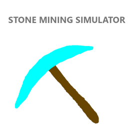 Stone Mining Simulator