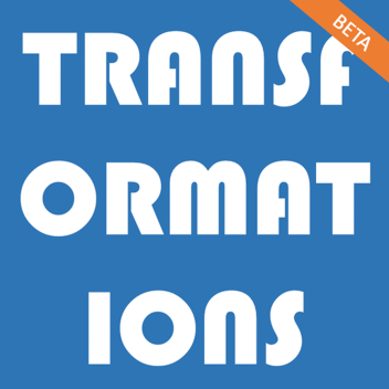 Transformations [BETA 1.6.2]