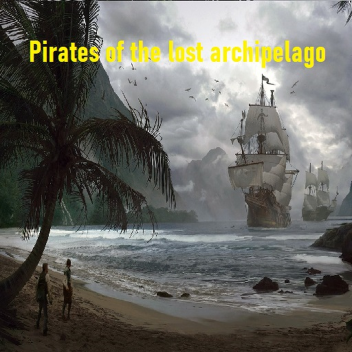 Pirates of the lost archipelago 