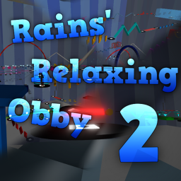 Rains' Relaxing Obby 2 (WIP)