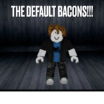 The Default Bacons Moderation Center