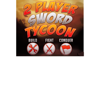2 Player Sword Fighting Tycoon [Pre Alpha]
