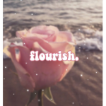 flourish.
