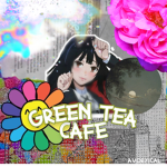 The Green Tea Cafe! [Panda’s Cafe]