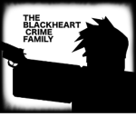 The Blackheart Crime Family