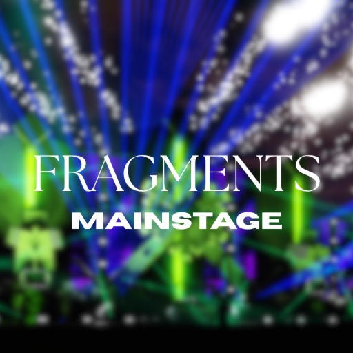 Fragments DJ Mainstage