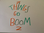 ThingsGoBoom