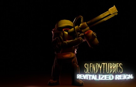 Slendytubbies: Revitalized Reign