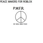 PEACE WARRIORS FOR ROBLOX P.W.F.R.