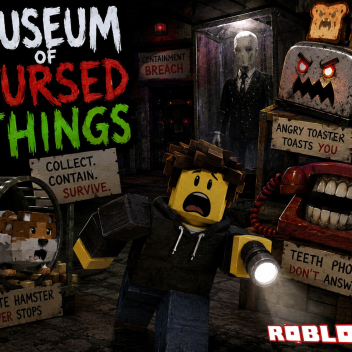 Museum Of Cursed Things