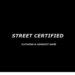 Street Certified Clothing & Hangout