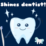 Shines dentist!