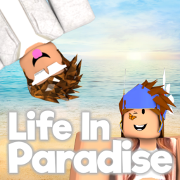Life In Paradise [Revamped]