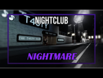 Nightclub Nightmare