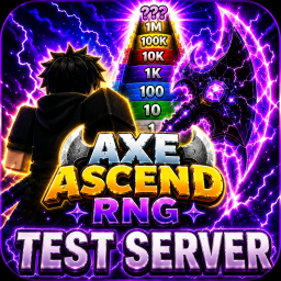 Axe Ascend RNG🎲 Test Server