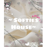 ~ Softies House ~