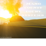 Mano county court systems