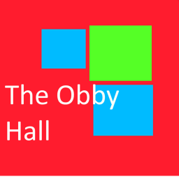 The Obby Hall [UPDATE!]