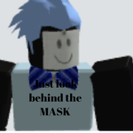 It's just behind the mask