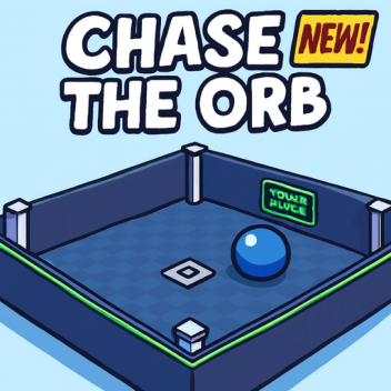 Orb Chase X [1H]