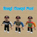 Easy! Cheap! Fun!