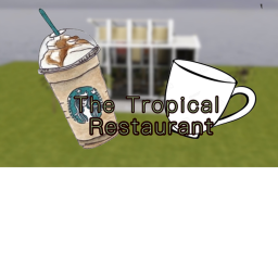 The Tropical Restaurant! 🌴