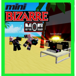 Mini Bizarre Day MOD! v2