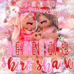 Hannah’s Shirt Shack!