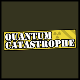 Quantum Catastrophe