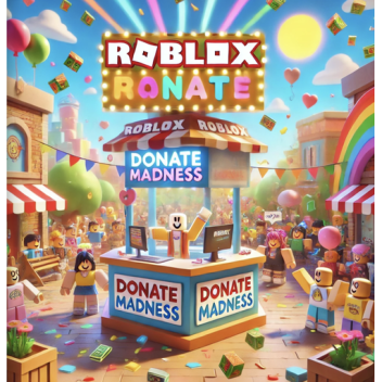 pls donate madness