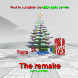 First to complete the obby gets Server [REMAKE]