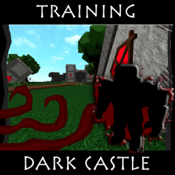 Dark Castle {TRAINING}