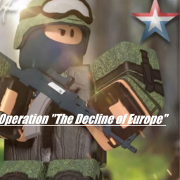 Operation "The Decline of Europe"