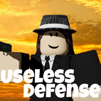Useless Defense
