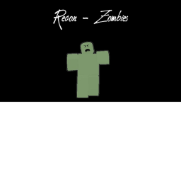 Recon - Zombies