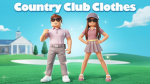 Country Club Clothes