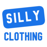Silly Clothing.