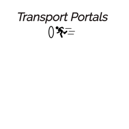 Transport Portals for a bit fun