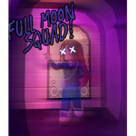 Full moon squad