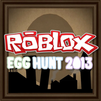 Roblox Yumurta Avı 2013 Yeniden Başladı