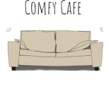 Comfy Cafe~