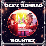 Dex's Bombad Bounties Group Thumbnail