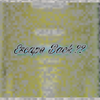 Escape back ???