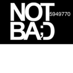 NOT BA:D