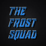 The Frost Squad™